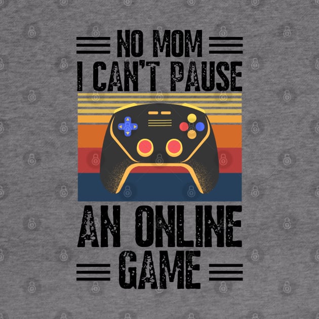 no mom I can’t pause an online game by JustBeSatisfied